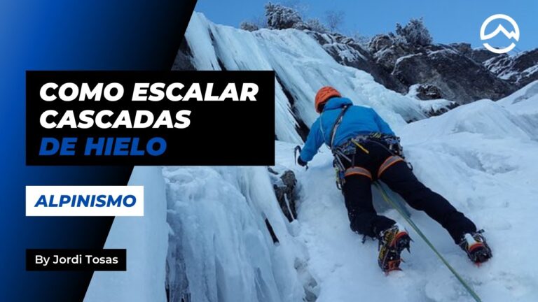 Gu&iacute;a Esencial de Equipamiento para Escalada en Hielo