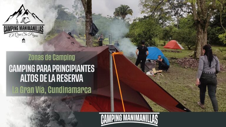 Reserva tu Lugar en el &Aacute;rea de Acampada Ideal